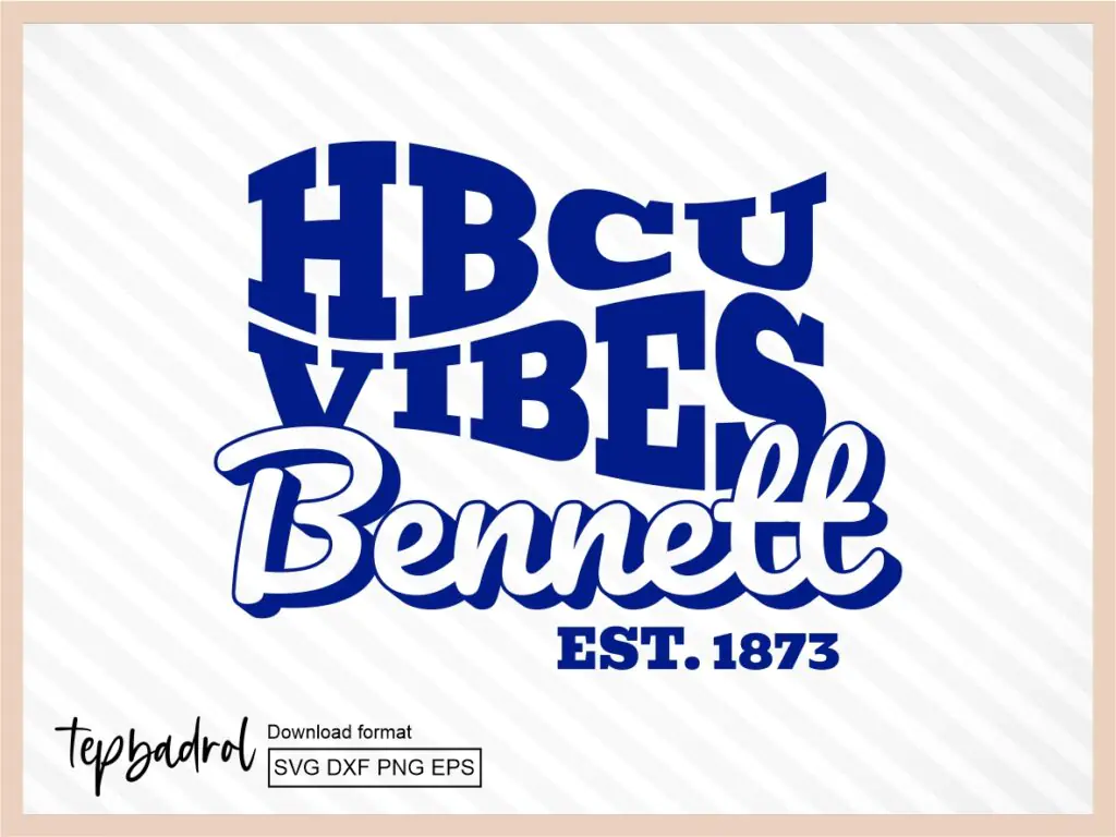 HBCU Bennett College SVG, HBCU Est 1873 PNG