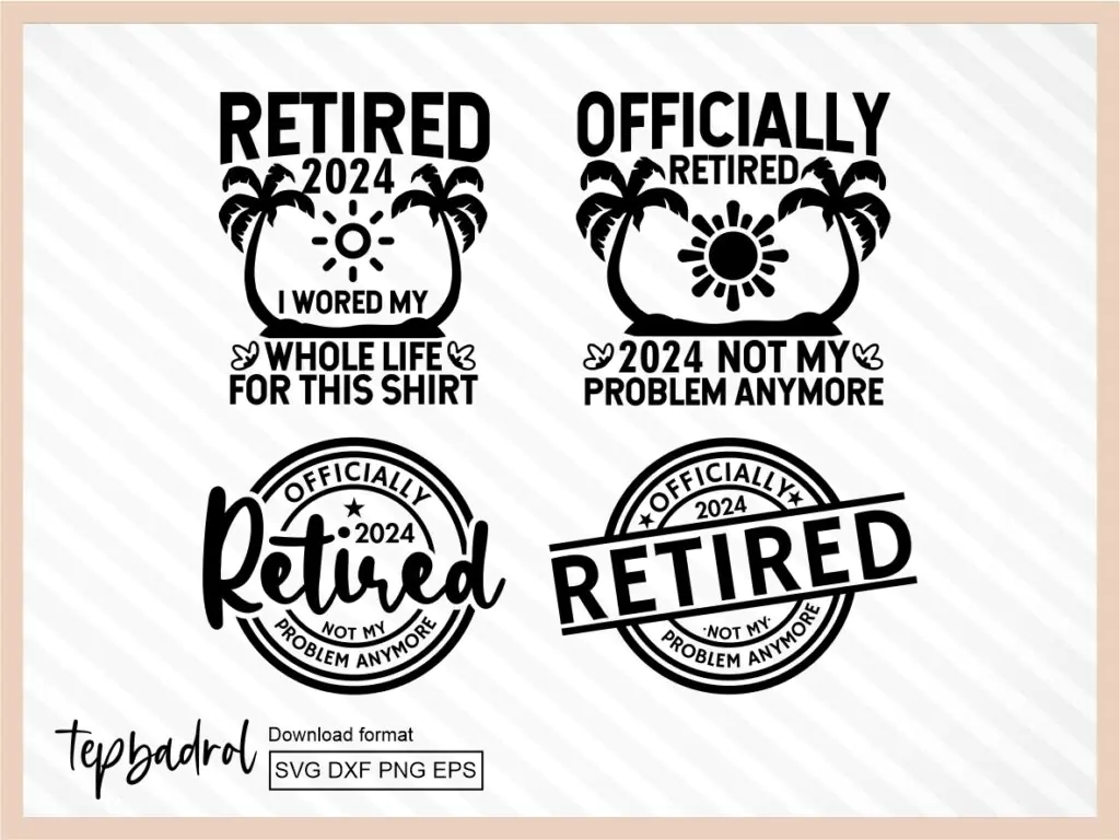 Retired 2024 SVG Cut Files Design