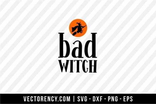 Bad Witch SVG Cut File