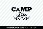 Camp Life SVG File 1