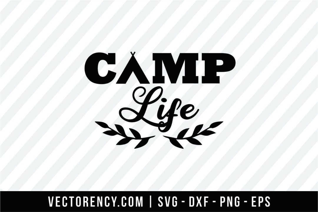Free Free 303 Camping Life Svg Free SVG PNG EPS DXF File
