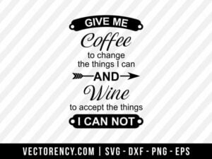Coffee And Wine SVG File