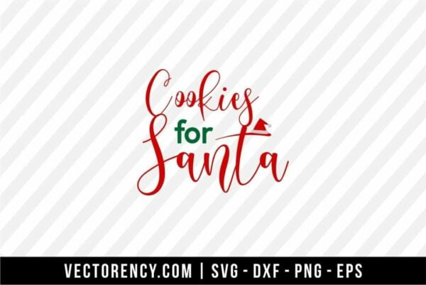 Cookies For Santa SVG Cut File
