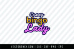 Crazy Bingo Lady SVG File 1