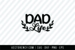 Dad Life SVG File 1
