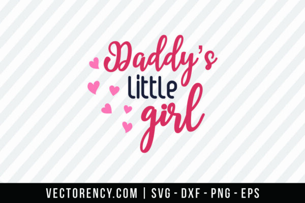 Daddy Little Girl SVG Cut File