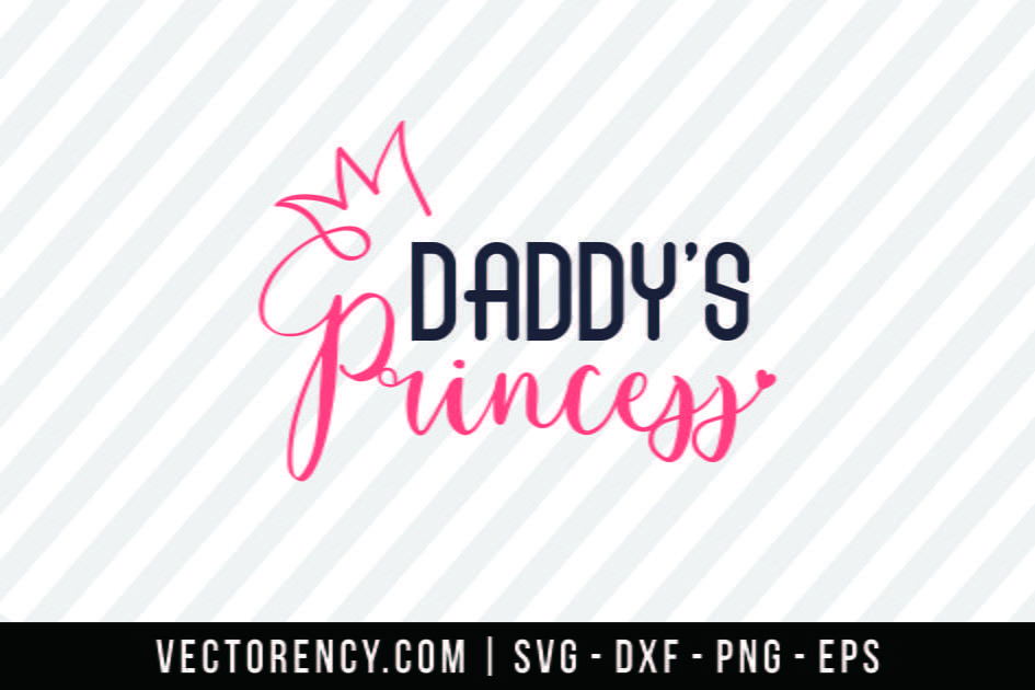 Download Daddy S Princess Vectorency