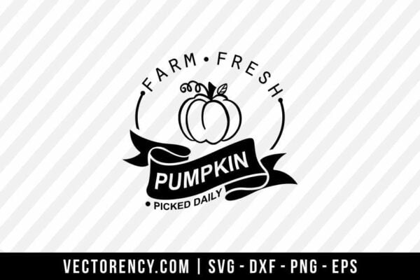 Farm Fresh Pumpkin SVG Digital File Cricut