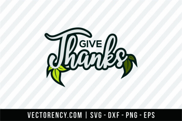 Give Thanks Color Best SVG File Design