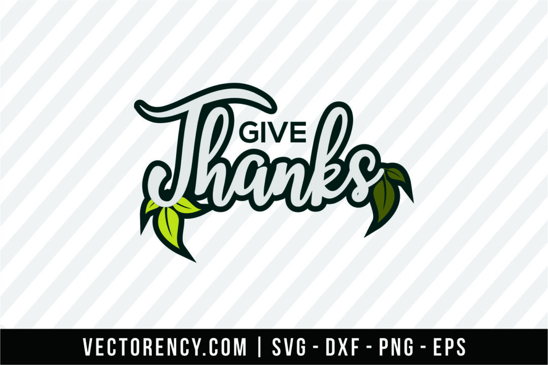 Download Give Thanks Color Best SVG File Design | Vectorency