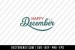 Happy December SVG 1