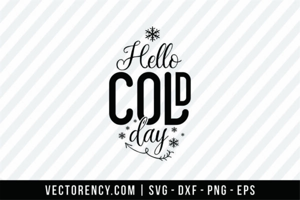 Hello Cold Days SVG Image