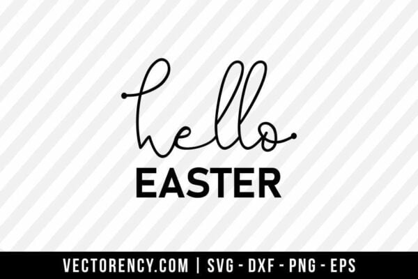Hello Easter SVG Cut File