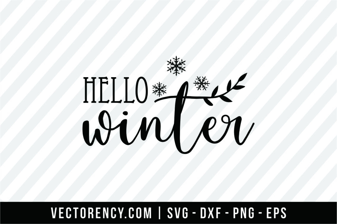 Hello Winter Winter Time Plotter Files SVG DXF PNG Wreath Cricut Brother Download Plotting Bundle Plotter File Wintertime Winter Magic Snow