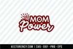 Mom Power SVG Format 1