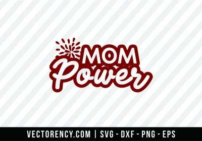 Mom Power SVG Format