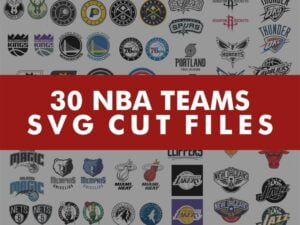 30 NBA Team Logo Cut File & Vector