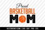 Proud Basketball Mom 1
