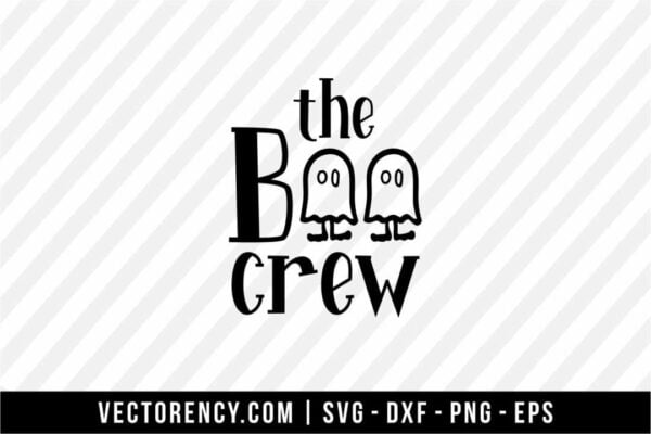 The Boo Crew SVG Digital File