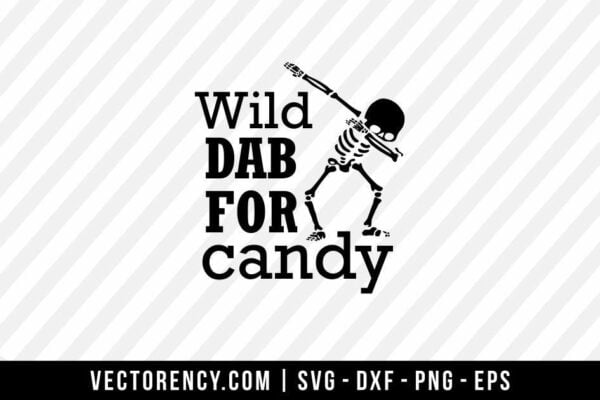 Wild Dab For Candy SVG Cut File