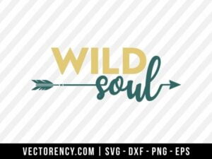 Wild Soul SVG Digital File
