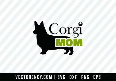 Corgi Mom SVG File Cricut