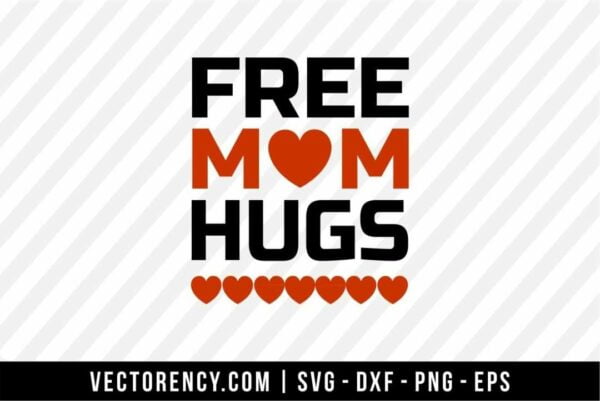Free Mom Hugh SVG Cut File