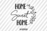 Home Sweet Home Sign SVG 1