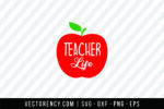 Teacher Life SVG File 1