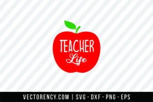 Teacher Life SVG File