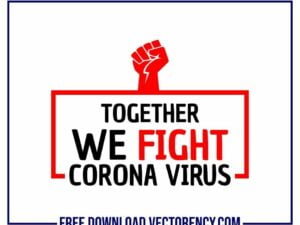 Together We Fight Coronavirus SVG Printable