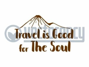 Travel is Good for The Soul