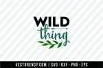 Wild Thing SVG Image File 1