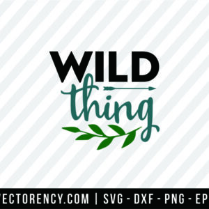 Wild Thing SVG Image File