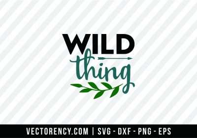 Wild Thing SVG Image File
