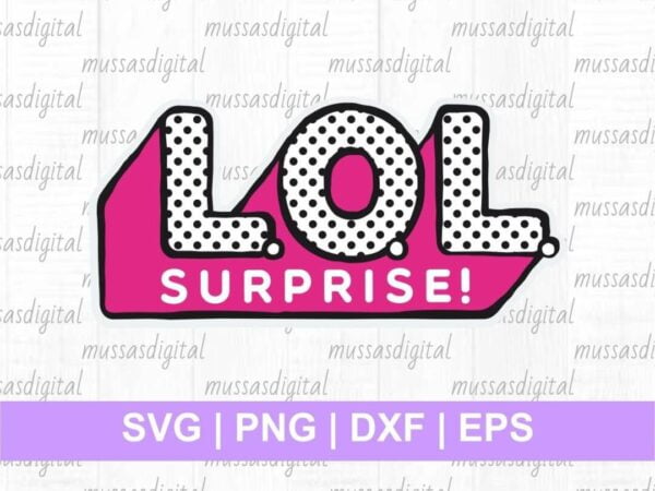 Lol Surprise Logo Svg Cut File Layered 