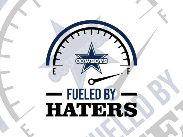Dallas Cowboys Fueled By Haters Svg, Png, Eps, Dxf, Pdf, Football, NFL