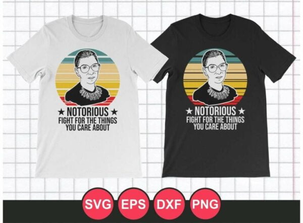 SVG Cut File Notorious RBG T-Shirt Design Vector
