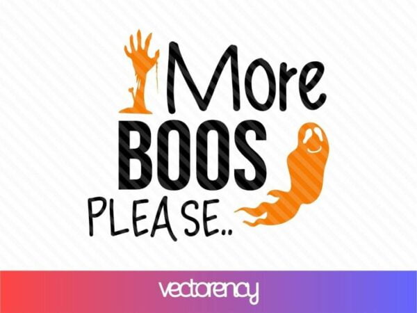 halloween svg more boos please Vectorency More Boos Please