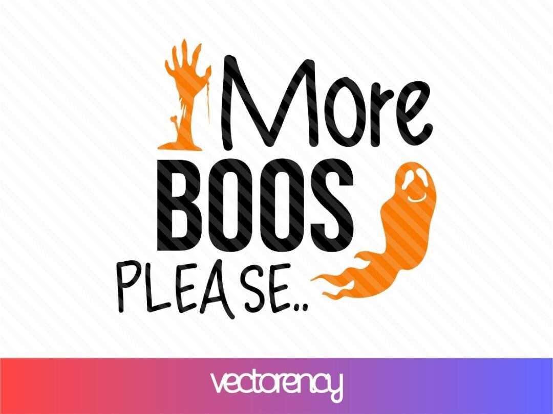 halloween svg more boos please Vectorency 10 Best and Free Halloween SVG for Cricut