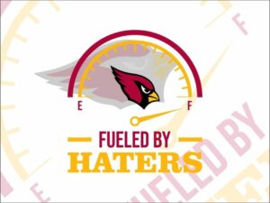 Fueled By Haters Arizona Cardinals svg cut file