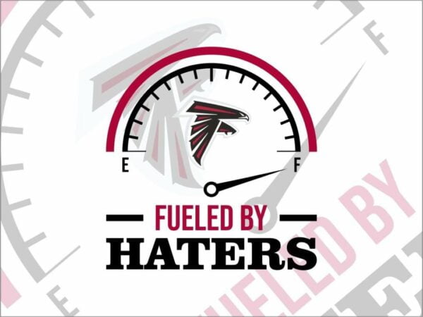 Fueled By Haters Atlanta Falcons SVG Cricut File Vector