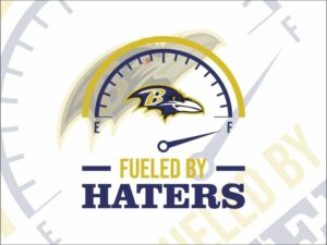 Fueled By Haters Baltimore Ravens SVG Cricut File