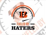 Fueled By Haters Cincinnati Bengals SVG NEW
