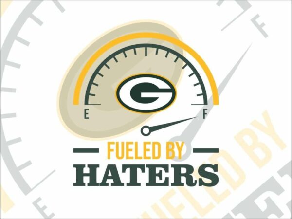 Fueled By Haters Green Bay Packers SVG Cricut File