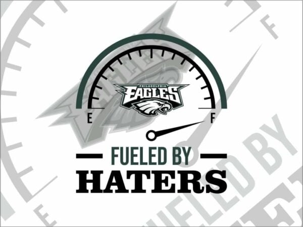 Fueled By Haters Philadelphia Eagles SVG Cricut File