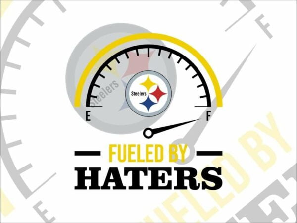 Fueled By Haters Pittsburgh Steelers SVG Cricut File