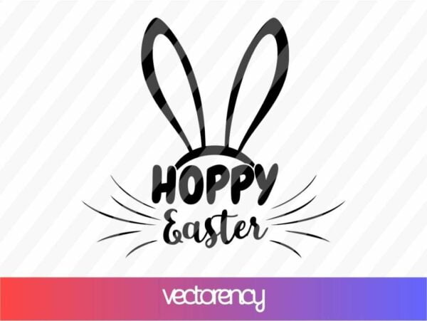 Hoppy Easter SVG | Vectorency