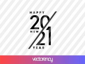 Happy New Year 2021 svg cricut file