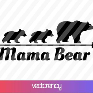 Mama Bear SVG Cricut File Vector